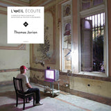 Podcast « L’Œil écoute » #42 | Thomas Jorion, la mémoire des ruines