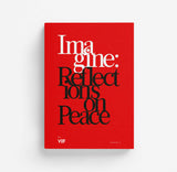 Imagine : Reflections on peace